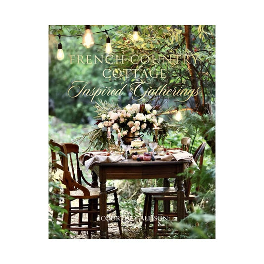GS French Country Cottage Inspired Gatherings