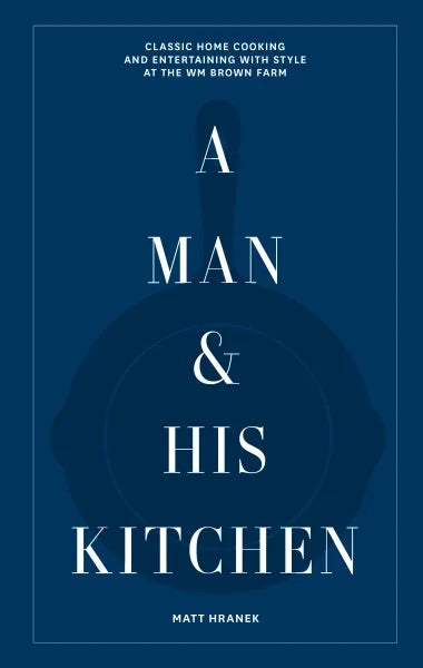 A Man & His Kitchen -Hachette Book Group
